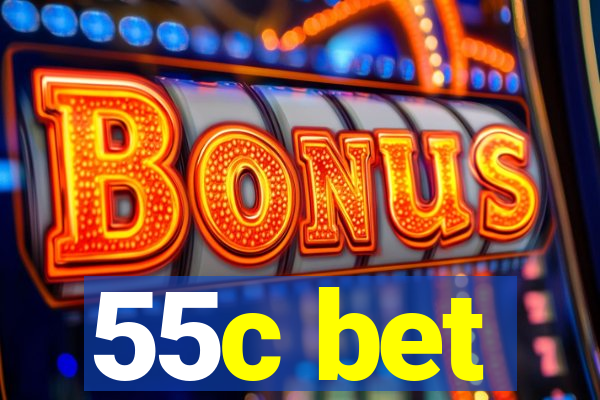 55c bet